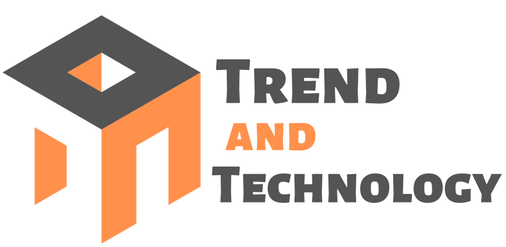 Trend and Technology